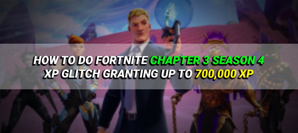 How To Gain Up To 700,000 XP Using A Glitch In Fortnite